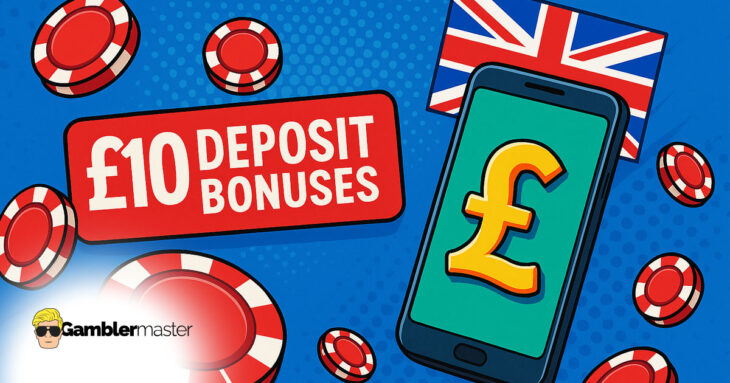 £10 deposit bonuses