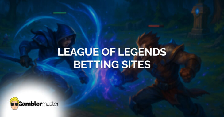 League of Legends Betting Sites