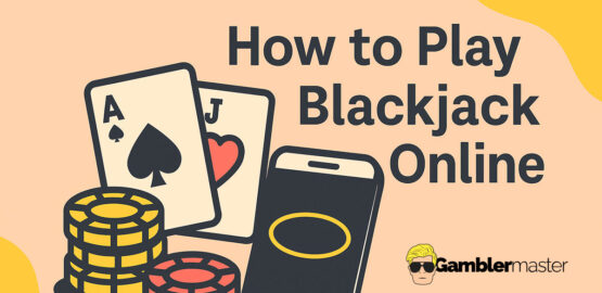 How to Play Blackjack Online