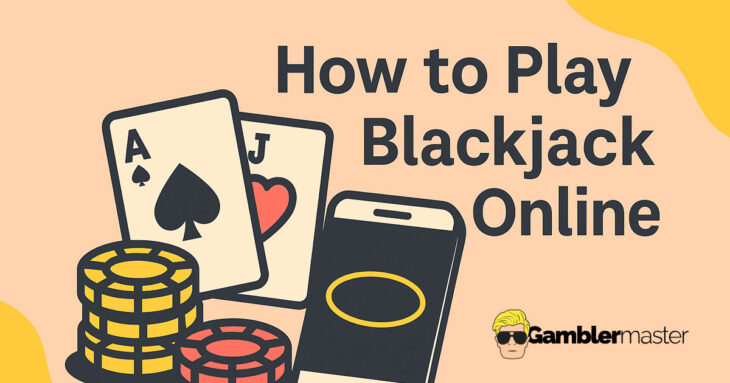 How to Play Blackjack Online