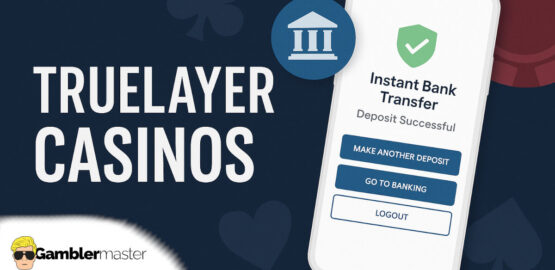 TrueLayer casinos